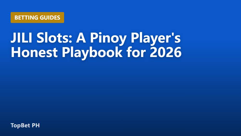 JILI Slots: A Pinoy Player's Honest Playbook for 2026