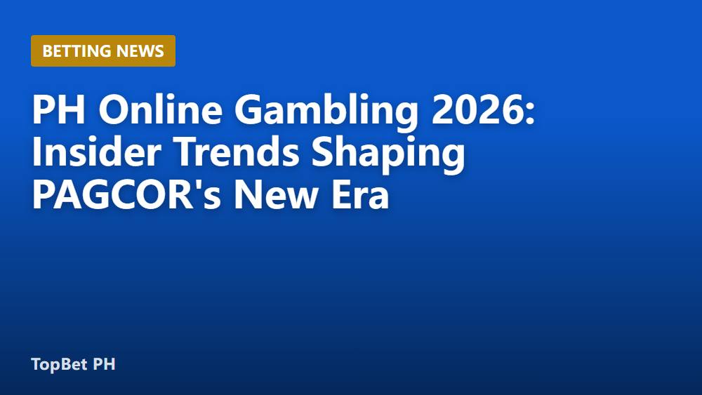 PH Online Gambling 2026: Insider Trends Shaping PAGCOR's New Era